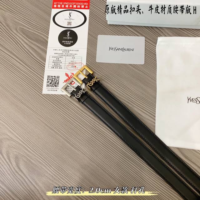 原版品质打孔 品牌 Ysl家 女款 颜色 黑 扣头 金 银 扣头 原版精品纯铜五金扣头 带身 原版牛皮 尺寸 宽约 2.0Cm 长约 95Cm-110Cm 类别